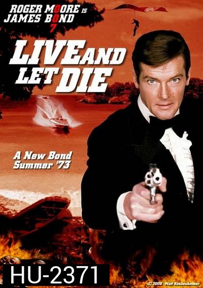 พยัคฆ์มฤตยู 007 (Live and Let Die) 1973