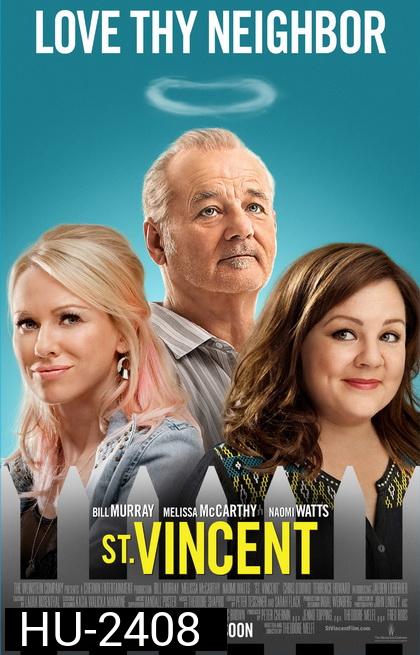 St. Vincent  มนุษย์ลุงวินเซนต์ แก่กายแต่ใจเฟี้ยว