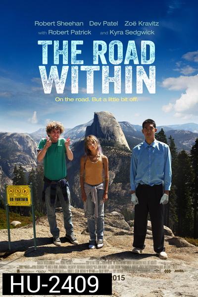 The Road Within  ออกไปซ่าส์ให้สุดโลก