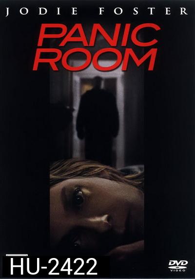Panic Room ( 2002 )  ห้องเช่านิรภัยท้านรก