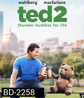 Ted 2 (2015) หมีไม่แอ๊บ แสบได้อีก 2