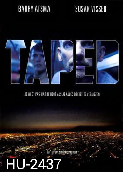 Taped (2012)
