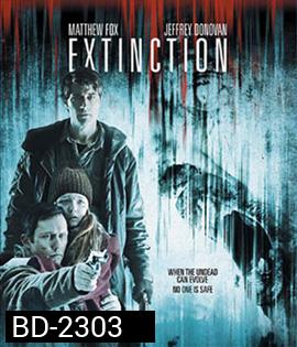 Extinction เอ็กซ์ทิงชั่น
