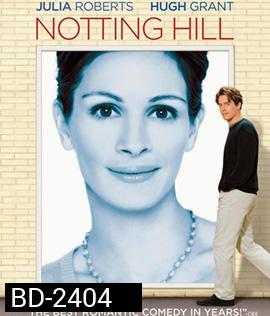 Notting Hill (1999) รักบานฉ่ำ ที่น๊อตติ้งฮิลล์  (ซับไทยหาย 7.48-8.05)