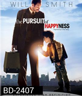 The Pursuit of Happyness (2006) ยิ้มไว้ก่อนพ่อสอนไว้