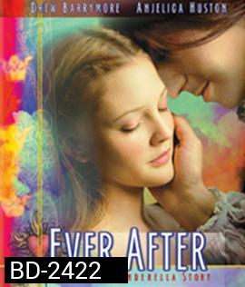 Ever After: A Cinderella Story (1998) วัยฝัน...ตำนานรักนิรันดร
