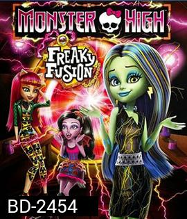 Monster High Freaky Fusion (2014) มอนสเตอร์ไฮ อลเวงปีศาจพันธุ์ใหม่