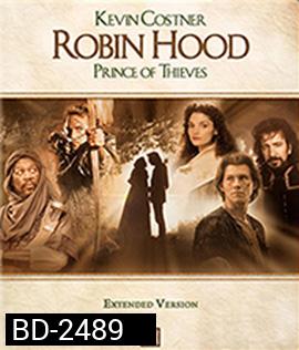 Robin Hood Prince of Thieves (1991) โรบิ้นฮู้ด : เจ้าชายจอมโจร