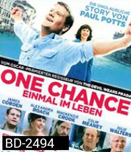 One Chance (2013) ขอสักครั้งให้ดังเป็นพลุแตก