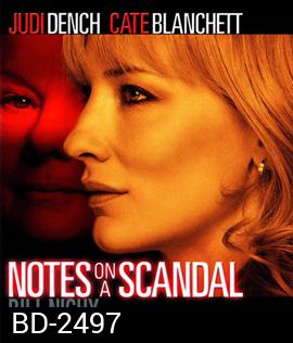 Notes on a Scandal (2006) บันทึกฉาวรักอันตราย