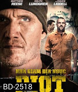 Riot (2015) อัดแค้นถล่มคุก