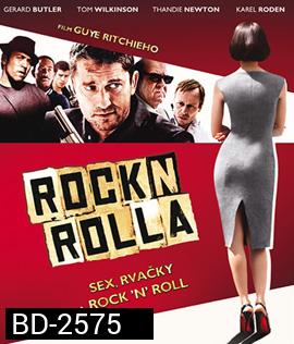 RocknRolla (2008) หักเหลี่ยมแก๊งค์ทรชน