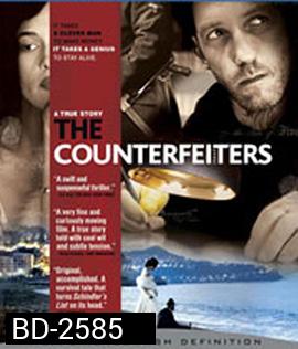 The Counterfeiters (2007) สกัดแผนลวงโลก