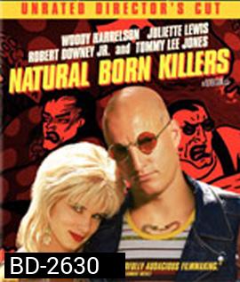 Natural Born Killers (1994) เธอกับฉัน..คู่โหดพันธุ์อำมหิต
