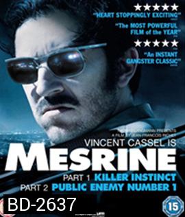 Mesrine : Part 1&2 (2008)