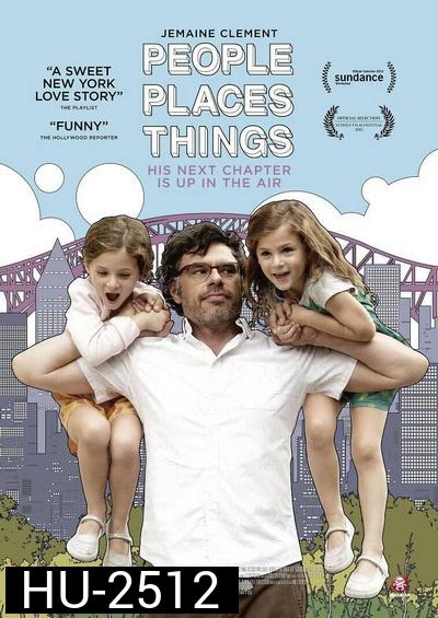 People Places Things  หัวใจว้าวุ่น คุณพ่อเลี้ยงเดี่ยว