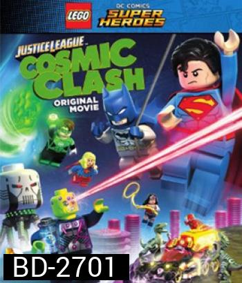 LEGO DC Comics Super Heroes Justice League Cosmic Clash จัสติซ ลีก ถล่มแผนยึดจักรวาล