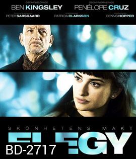 Elegy (2008) พิษรัก พิศวาส