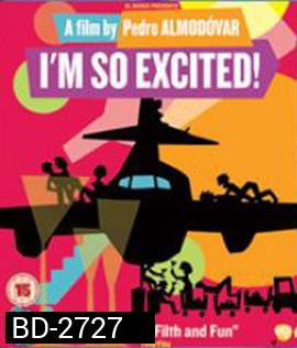 Los amantes pasajeros (Im So Excited) (2013) ไฟลท์แสบแซ่บเหมาลำ