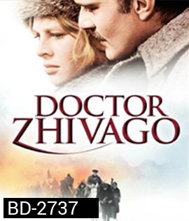 Doctor Zhivago (1965) ด็อกเตอร์ ชิวาโก้