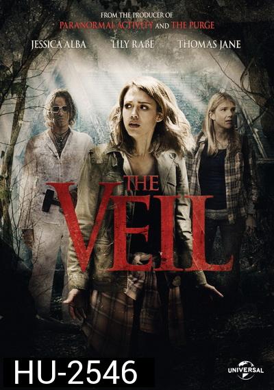 THE VEIL 2016 เปิดปมมรณะ ลัทธิสยองโลก