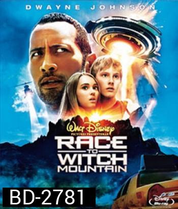 Race to Witch Mountain (2009) ผจญภัยฝ่าหุบเขามรณะ