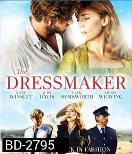 The Dressmaker แค้นลั่นปังเว่อร์