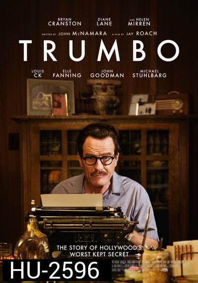 Trumbo  เขียนฮอลลีวู้ดฉาว