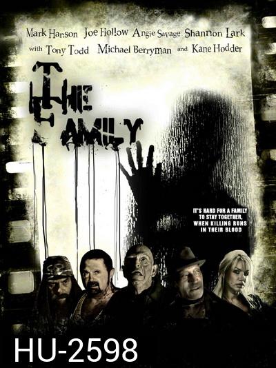 The Family  ตระกูลโฉด โหดไม่ยั้ง
