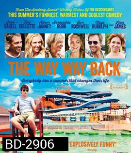 The Way Way Back (2013) ปิดเทอมนั้นไม่มีวันลืม