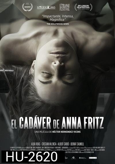 THE CORPSE OF ANNA FRITZ (2015) คน..อึ๊บ..ศพ