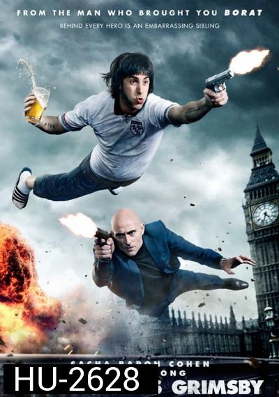The Brothers Grimsby  พี่น้องสายลับ