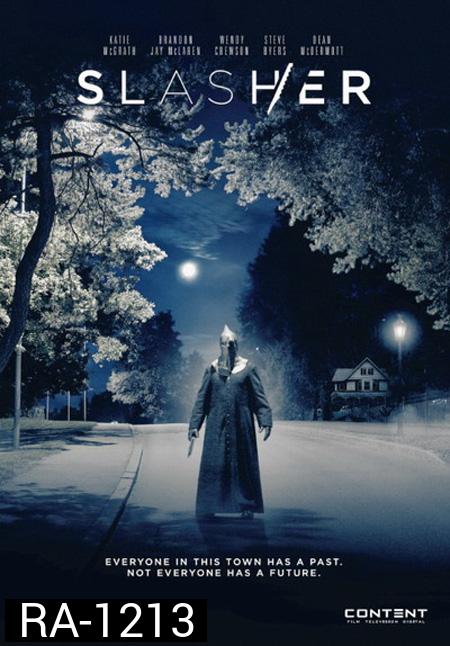 Slasher Season 1  ( EP1-8 จบ )