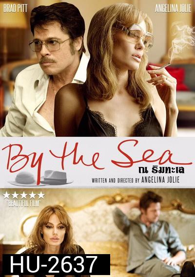 By The Sea  ณ ริมทะเล 