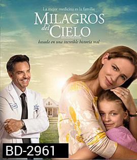 Miracles from Heaven (2016) ปาฏิหาริย์จากสวรรค์
