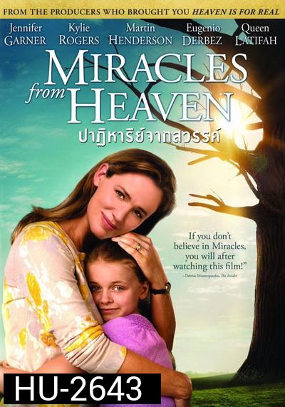 Miracles from Heaven ปาฏิหาริย์จากสวรรค์