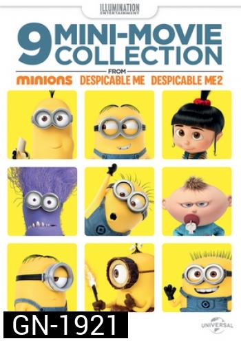 9 Mini-Movie Collection 9 เรื่องสั้นจากมินเนี่ยนและมิสเตอร์แสบ ร้ายเกินพิกัด