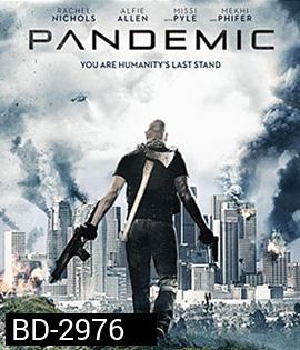 Pandemic (2016) หยุดวิบัติไวรัสซอมบี้