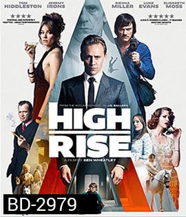 High-Rise (2016) ตึกระทึกเสียดฟ้า