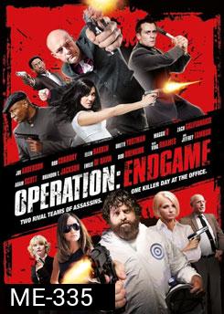 Operation:Endgame 