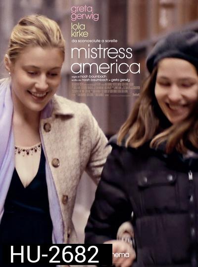 MISTRESS AMERICA