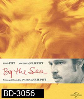 By the Sea (2015) ณ ริมทะเล