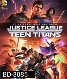Justice League vs Teen Titans (2016)
