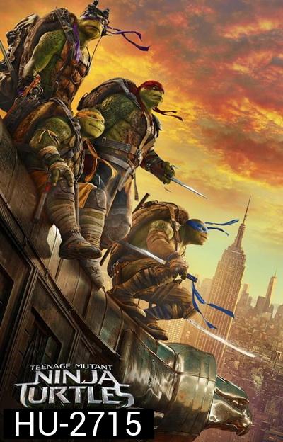 Teenage Mutant Ninja Turtles 2 Out of the Shadows  เต่านินจา 2  จากเงาสู่ฮีโร่