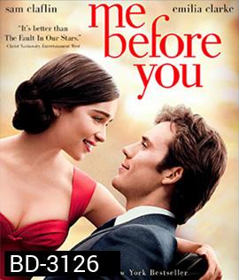 Me Before You (2016) มี บีฟอร์ ยู