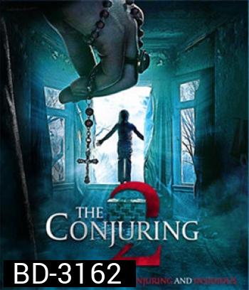 The Conjuring 2 (2016) คนเรียกผี 2