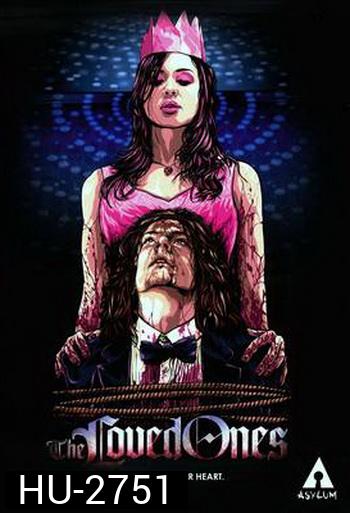 The Loved Ones (2009) ไม่รักกู..มึงตาย