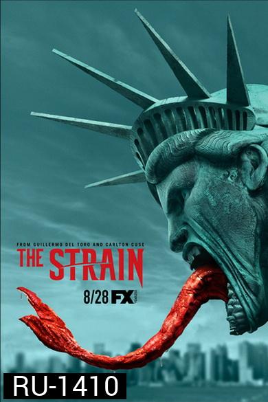 The Strain Season 3 ล่าสายพันธุ์มรณะ ปี 3  ( 10 ตอนจบ )