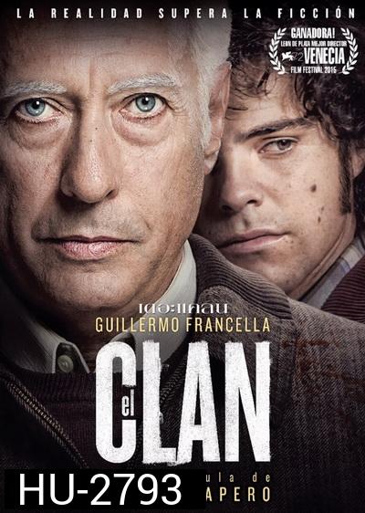 The Clan  เดอะ แคลน