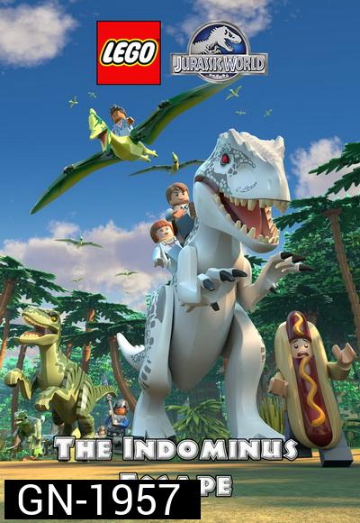 Lego Jurassic World: The Indominus Escape  เลโก้ จูราสสิค เวิลด์ ผจญภัยไดโนเสาร์ตัวร้าย